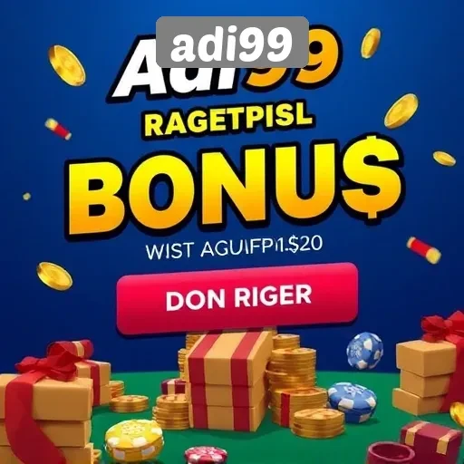 Promosi dan Bonus Menarik di Adi99 untuk Pemain Baru